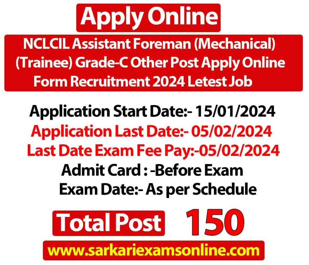 NCL CIL Assistant Foreman Online Form 2024 - Apply Now! 1